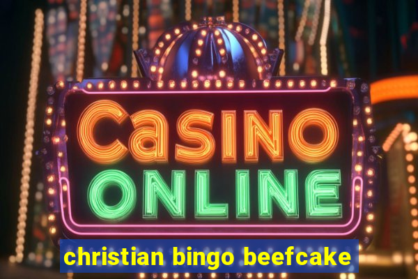 christian bingo beefcake